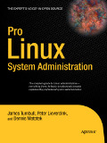 Buy Pro Linux System Administration at Amazon Pro Linux System Administration
